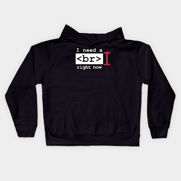 Coder Needs A Break Funny Programming Engineer Geek Exhausted Developer Software Engineering Kids Hoodie by Mochabonk